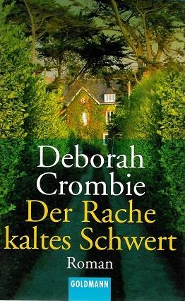 Crombie, Der Rache kaltes Schwert.