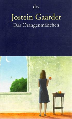 Gaarder, Das Orangenmädchen.
