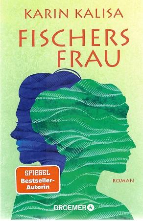 Kalisa, Fischers Frau.