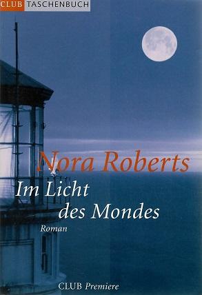 Roberts, Im Licht des Mondes.
