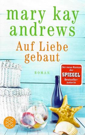 Andrews, Auf Liebe gebaut.