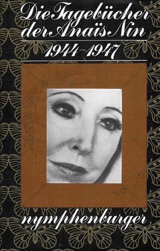 Nin, Die Tagebücher der Anaïs Nin 1944- 1947.