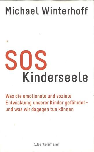 Winterhoff, SOS Kinderseele.