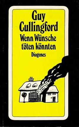 Cullingford, Wenn Wünsche töten könnten.