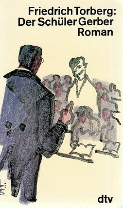 Torberg, Der Schüler Gerber.
