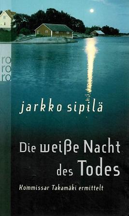 Sipilä, Die weiße Nacht des Todes.