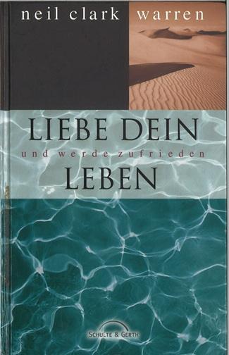 Warren, Liebe dein Leben.