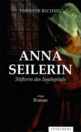 Bichsel, Anna Seilerin.