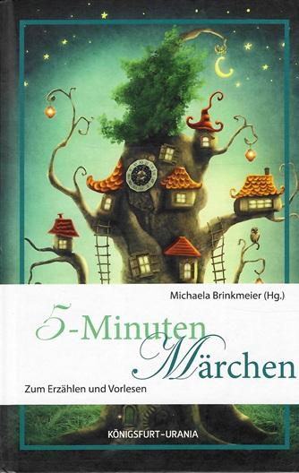 Brinkmeier, 5-Minuten Märchen.