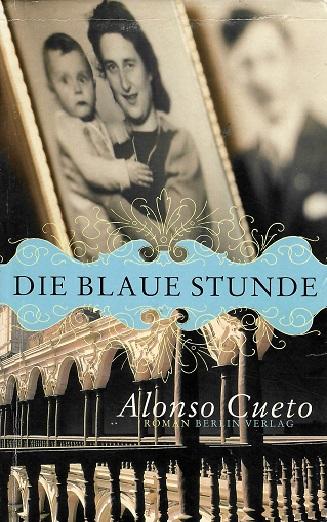 Cueto, Die blaue Stunde.