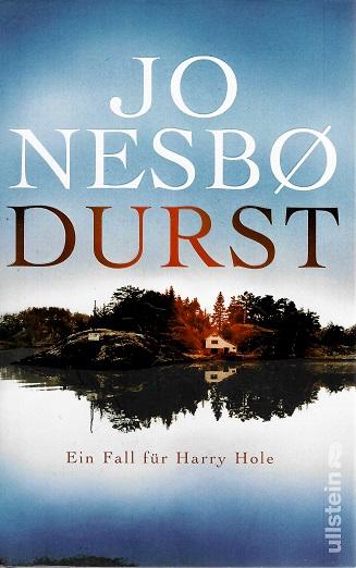 Nesbø, Durst.