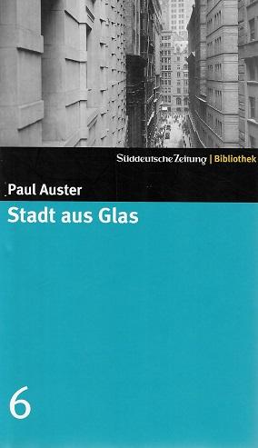 Auster, Stadt aus Glas.