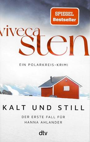 Sten, Kalt und Still.