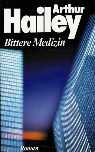 Hailey, Bittere Medizin.