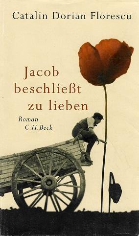Florescu, Jacob beschließt zu lieben.