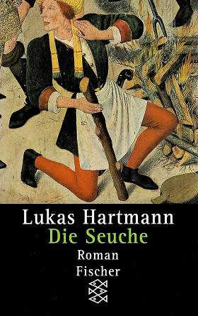 Hartmann, Die Seuche.