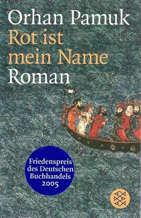 Pamuk, Rot ist mein Name.