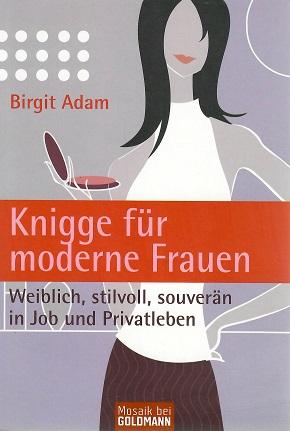 Adam, Knigge für moderne Frauen.