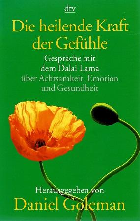 Goleman, Die heilende Kraft der Gefühle.