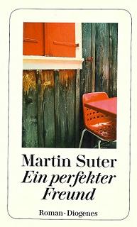 Suter, Ein perfekter Freund.