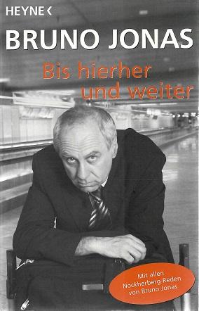 Jonas, Bis hierher und weiter.