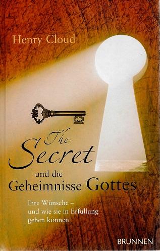 Cloud, The Secret und die Geheimnisse Gottes.