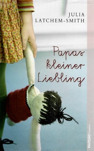 Latchem-Smith, Papas kleiner Liebling.