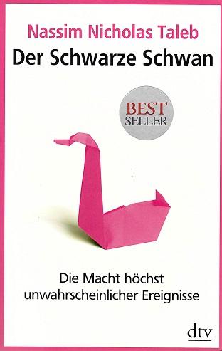Taleb, Der schwarze Schwan.