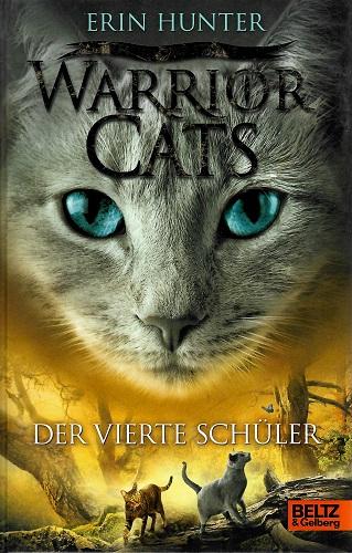 Hunter, Warrior Cats - Der vierte Schüler.
