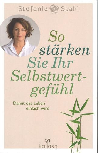 Stahl, So särken Sie Ihr Selbstwertgefühl.