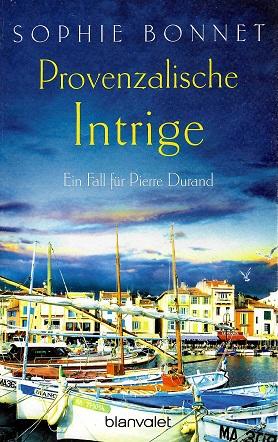 Bonnet, Provenzalische Intrige.