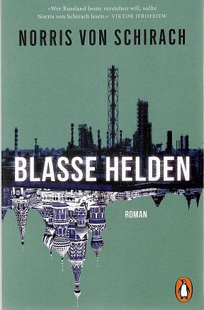 Schirach, Blasse Helden.