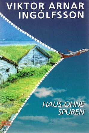 Ingólfsson: Haus ohne Spuren.