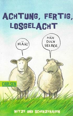 Schröder, Achtung, fertig, losgelacht!.