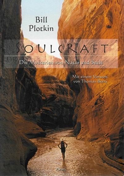 Plotkin, Soulcraft.