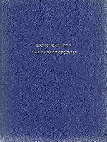 Kästner, Der tägliche Kram.