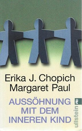 Chopich, Aussöhnung mit dem inneren Kind.