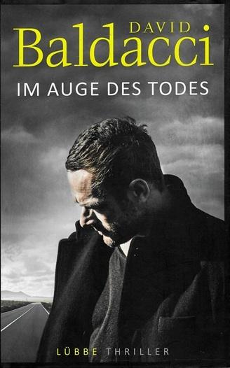 Baldacci, Im Auge des Todes.