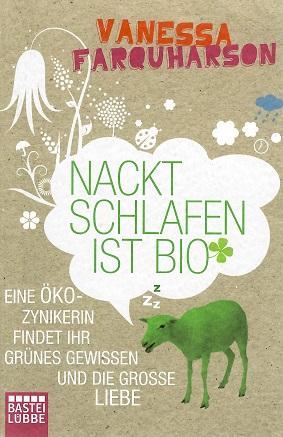 Farquharson, Nackt schlafen ist bio.