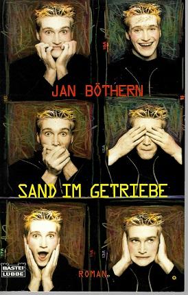 Böthern, Sand im Getriebe.