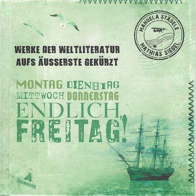 Städele/Siebel, Werke der Weltliteratur aufs Äußerste gekürzt.