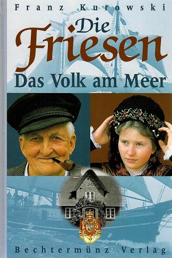 Kurowski, Die Friesen.