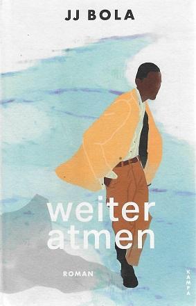 Bola, Weiter atmen.