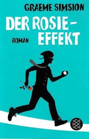 Simsion, Der Rosie-Effekt.