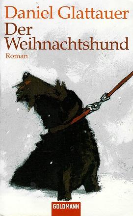 Glattauer, Der Weihnachtshund.