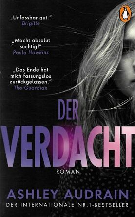 Audrain, Der Verdacht.
