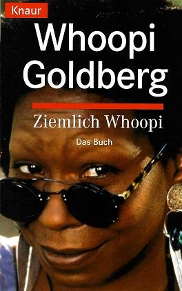Goldberg, Ziemlich Whoopi.