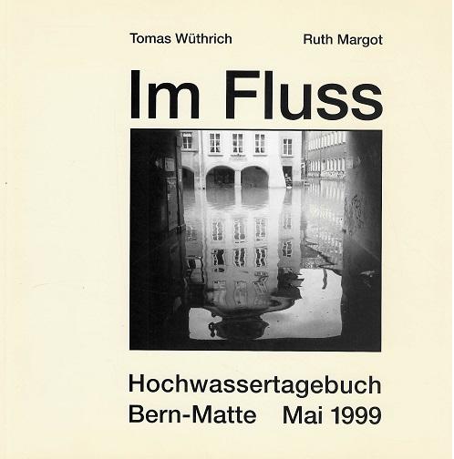 Wüthrich/Margot, Im Fluss.