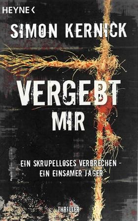 Kernick, Vergebt mir.