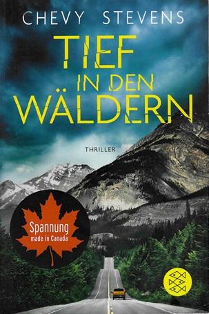 Stevens, Tief in den Wäldern.